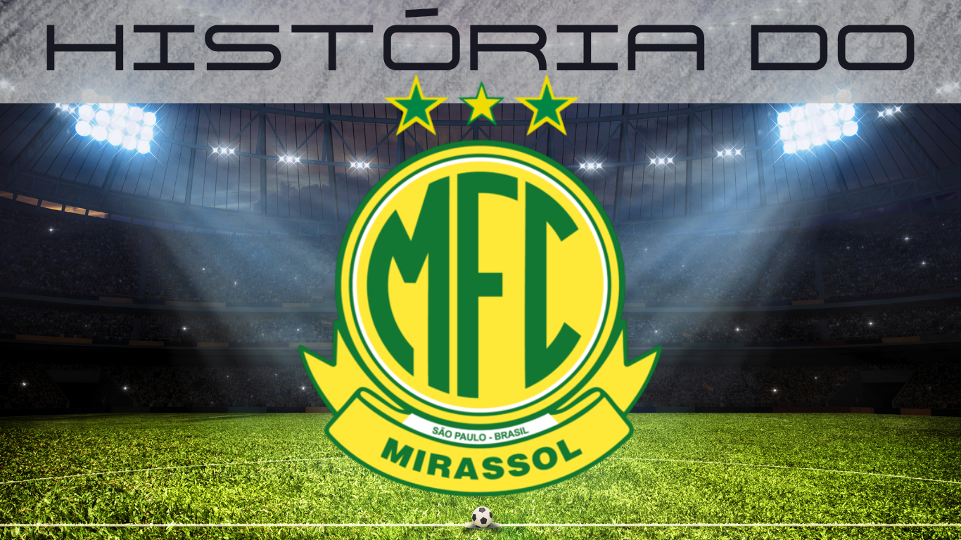 Historia do Mirassol